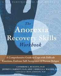 The Anorexia Recovery Skills Workbook