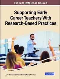 Supporting Early Career Teachers With Research-Based Practices