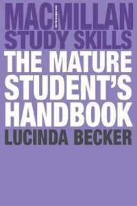 The Mature Student's Handbook