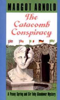 The Catacomb Conspiracy