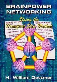 Brainpower Networking Using the Crawford Slip Method