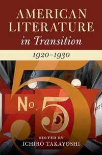 American Literature in Transition, 1920-1930