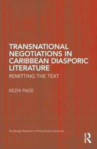 Transnational Negotiations in Caribbean Diasporic Literature