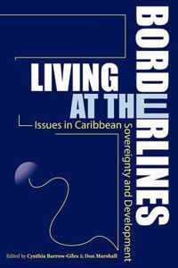 Living at the Borderlines