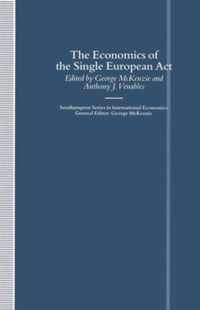 The Economics of the Single European Act