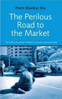 The Perilous Road to the Market