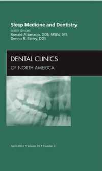 Sleep Medicine and Dentistry, An Issue of Dental Clinics