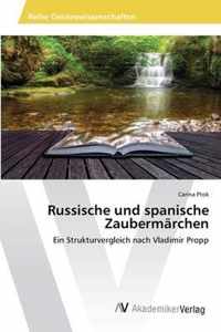 Russische und spanische Zaubermarchen