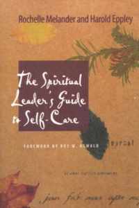 The Spiritual Leader's Guide to Self-Care