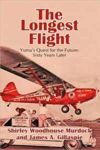 The Longest Flight: Yuma's Quest for the Future