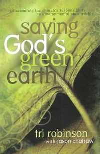 Saving God's Green Earth