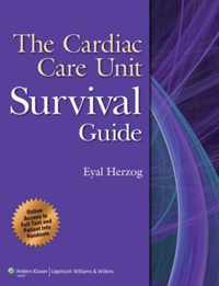 The Cardiac Care Unit Survival Guide