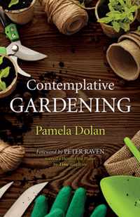 Contemplative Gardening