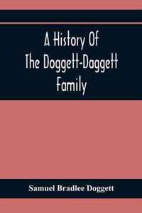 A History Of The Doggett-Daggett Family