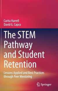 The STEM Pathway and Student Retention