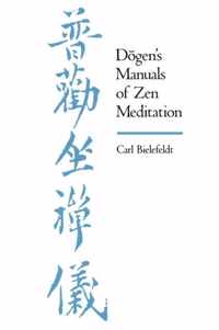 Dogen's Manuals of Zen Meditation