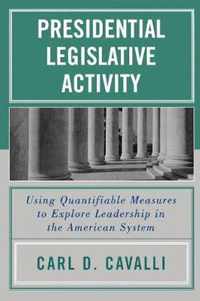 Presidential Legislative Activity