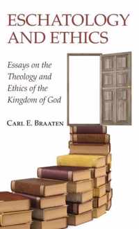 Eschatology and Ethics