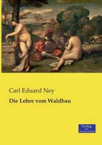 Die Lehre vom Waldbau