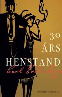 30 ars henstand