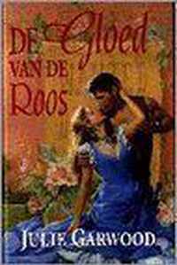 De gloed van de roos - J. Garwood