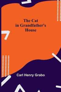 The Cat in Grandfather's House