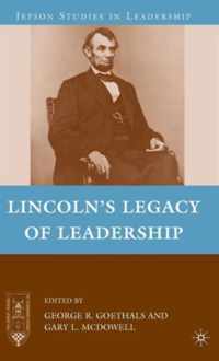 Lincoln's Legacy of Leadership