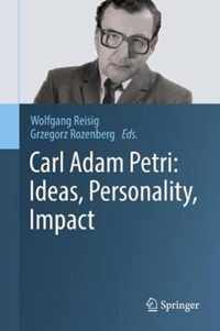 Carl Adam Petri Ideas Personality Impact