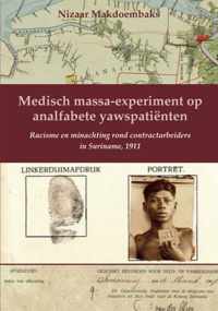 Medisch massa-experiment op analfabete yawspatiënten