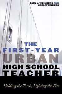 The First-Year Urban High School Teacher