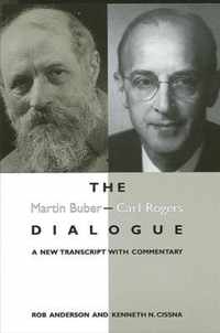 The Martin Buber - Carl Rogers Dialogue