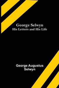 George Selwyn