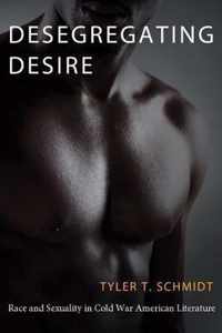 Desegregating Desire