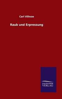 Raub und Erpressung