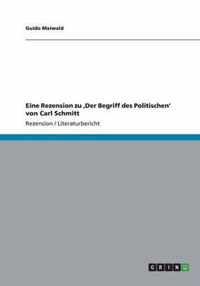 Eine Rezension zu 'Der Begriff des Politischen' von Carl Schmitt