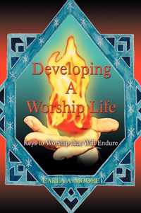 Developing a Worship Life