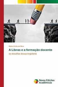 A Libras e a formacao docente