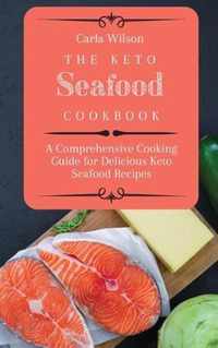 The Keto Seafood Cookbook