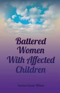 Battered Women With Affected Children