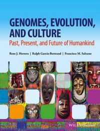 Genomes Evolution & Culture