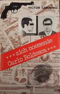 Zich noemende carlo boldesca