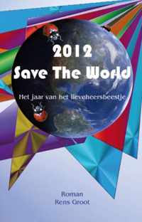 2012 Save the world