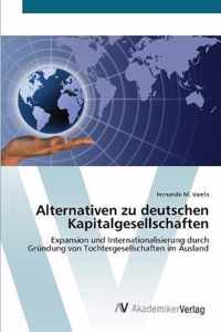 Alternativen zu deutschen Kapitalgesellschaften