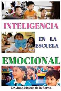 Inteligencia Emocional en la Escuela