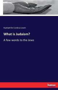 What is Judaism?