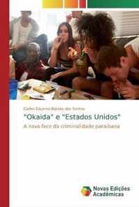 Okaida e Estados Unidos