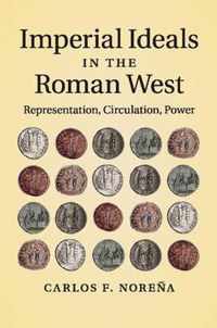 Imperial Ideals in the Roman West