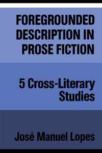 Foregrounded Description in Prose Fiction