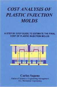 Cost Analisys of Plastic Injection Molds