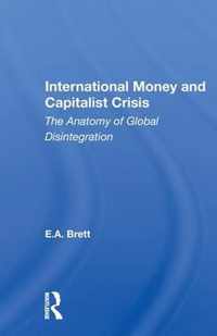 International Money and Capitalist Crisis